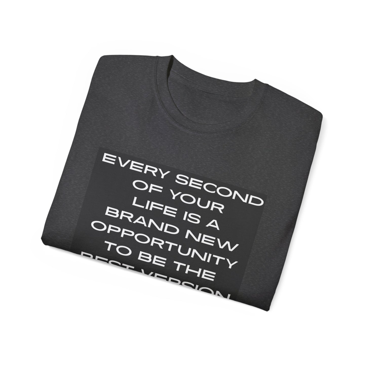 Motivational Quote Tee | Unisex Ultra Cotton Tee, Inspirational Shirt, Self-Improvement Apparel, Gift for Him/Her, Everyday Wear