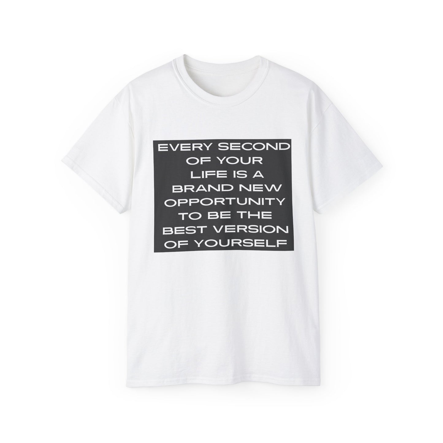 Motivational Quote Tee | Unisex Ultra Cotton Tee, Inspirational Shirt, Self-Improvement Apparel, Gift for Him/Her, Everyday Wear
