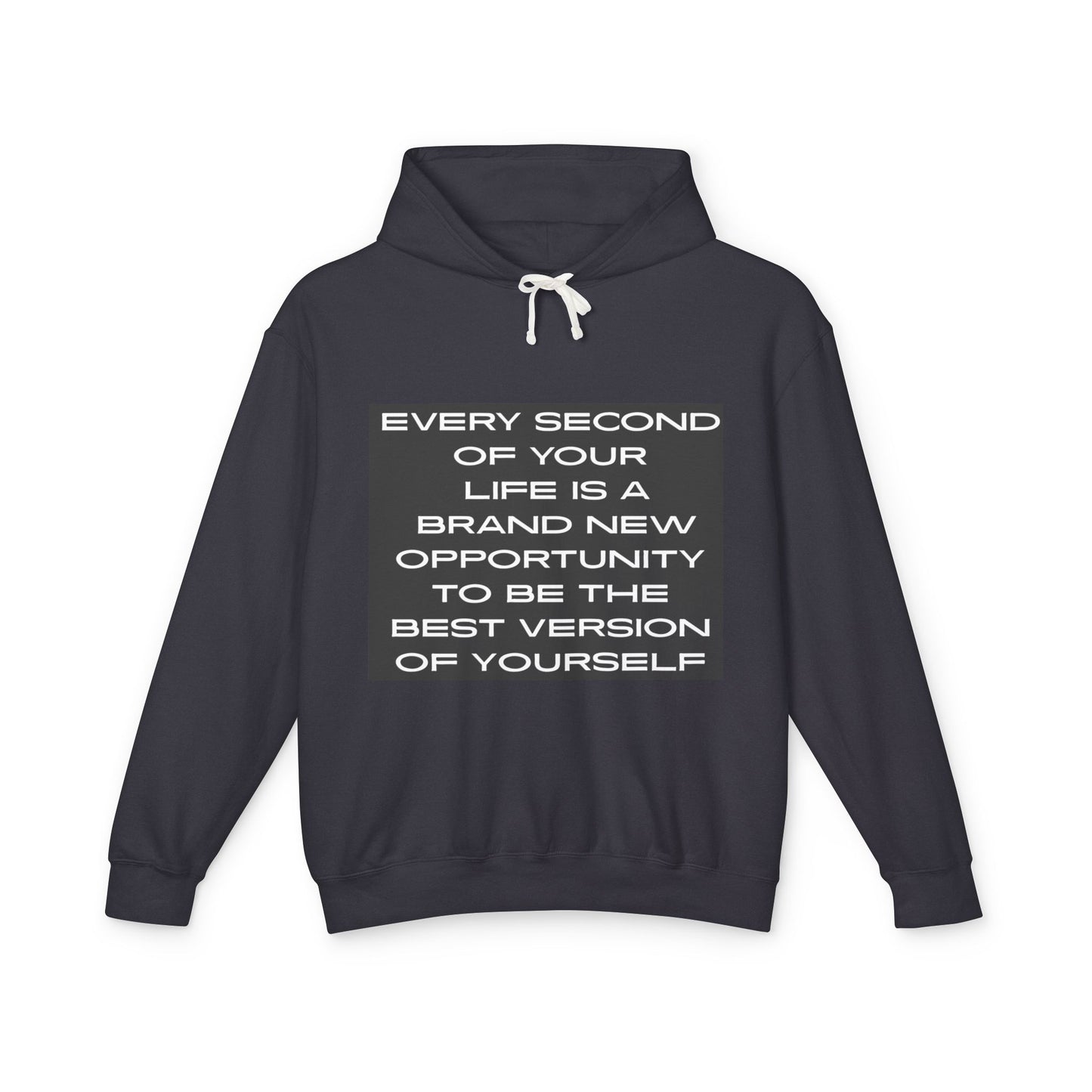 Inspirational Lightweight Hoodie - Be the Best Version of Yourself