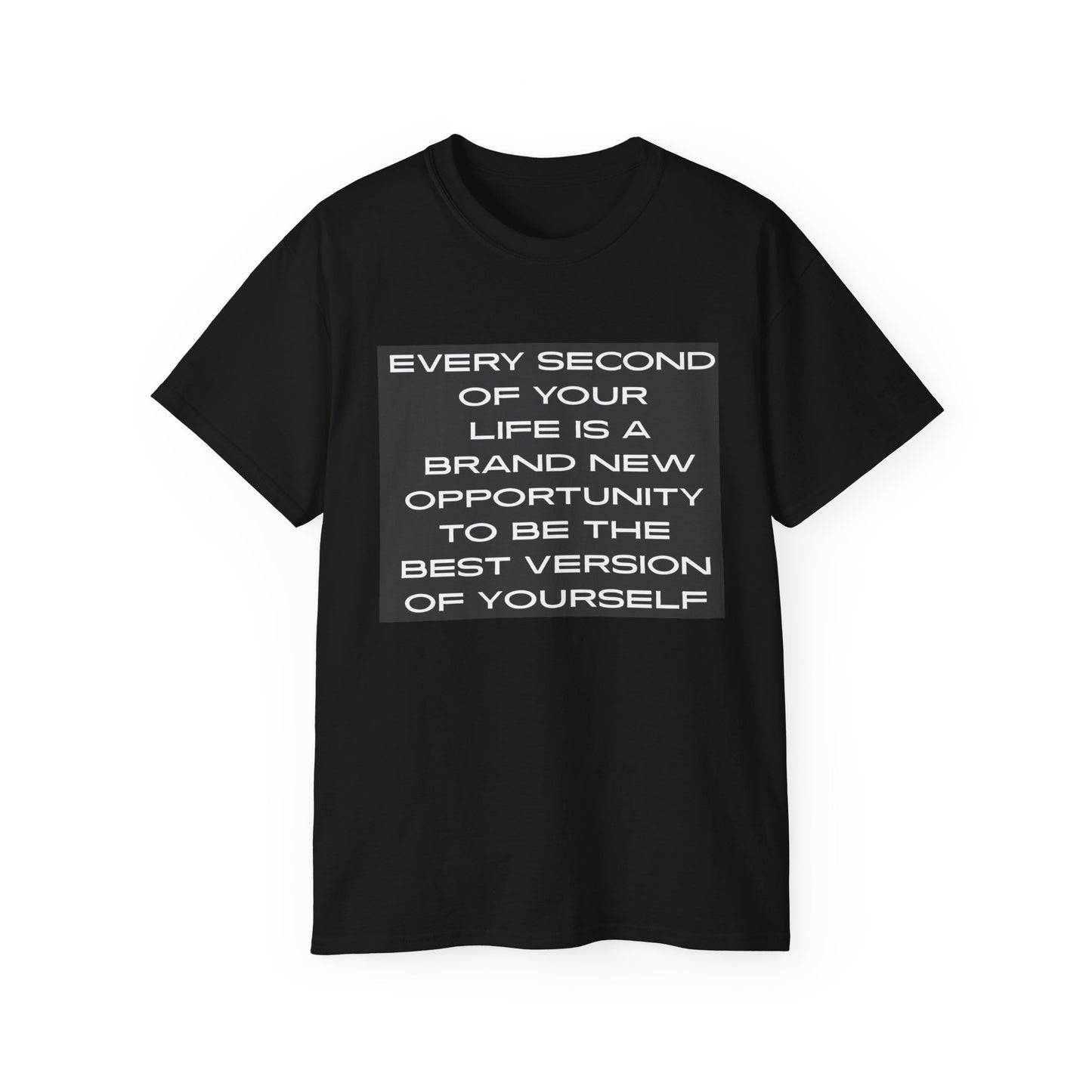Motivational Quote Tee | Unisex Ultra Cotton Tee, Inspirational Shirt, Self-Improvement Apparel, Gift for Him/Her, Everyday Wear