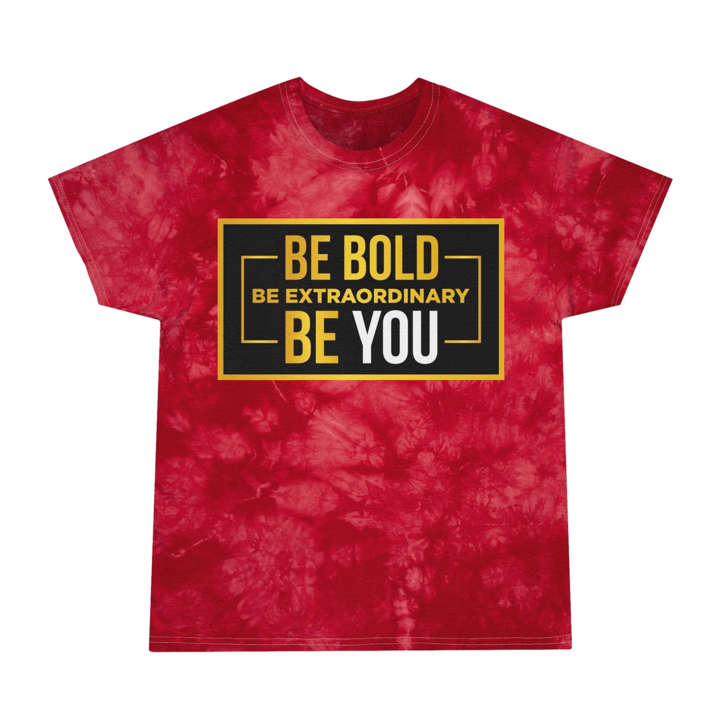Bold Tie-Dye T-Shirt - Be Bold Be Extraordinary, Unique Graphic Tee, Casual Wear, Gift for Creatives, Summer Fashion, Vibrant Color Top